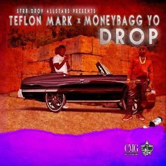 Drop (feat. Moneybagg Yo) by Teflon Mark