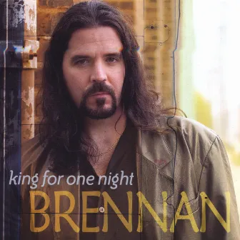 King For One Night by Brennan