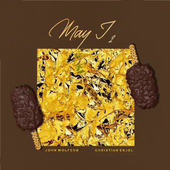 May I, May I by Christian Enjel