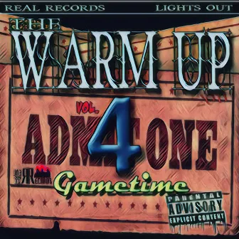 The Warm Up Vol.4 Gametime by B.West