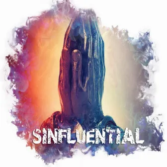 Sinfluential by Yung Nuke