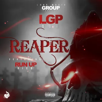 Reaper (feat. Runup Rico) by LGP QUA