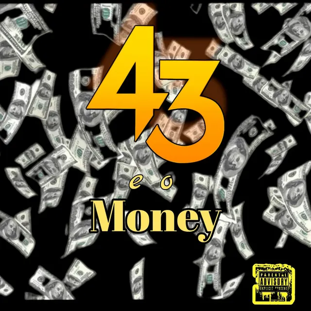 43 e o Money