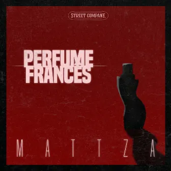 Perfume Francês by Mattza