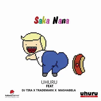 Saka Nana by Uhuru