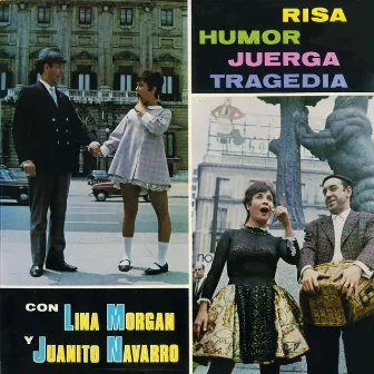 Risa, humor, juerga, tragedia by Juanito Navarro