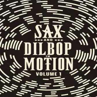 In Motion Volume 1 by Sax