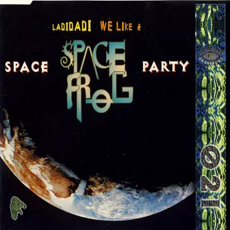 Space Party by Space Frog