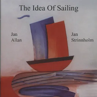 The Idea of Sailing by Jan Allan