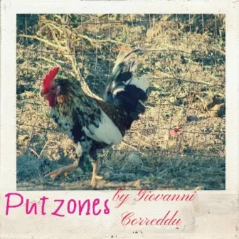 Putzones by Giovanni Correddu