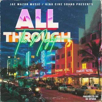 All Through the Night by Jae Mazor