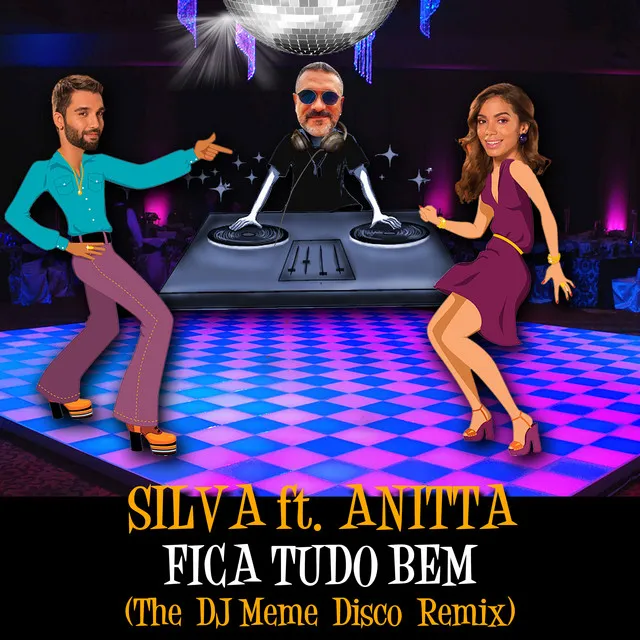 Fica Tudo Bem - DJ Meme Disco Remix