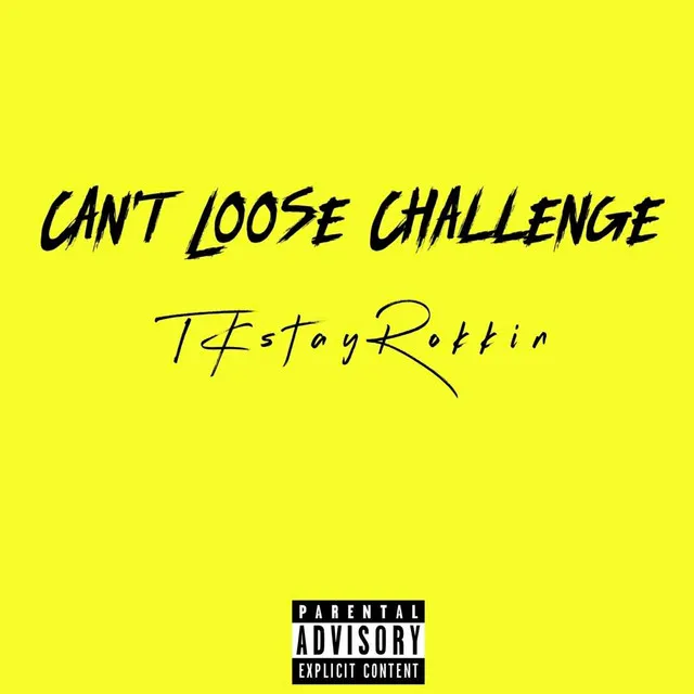 Can't Loose Challenge 2k18