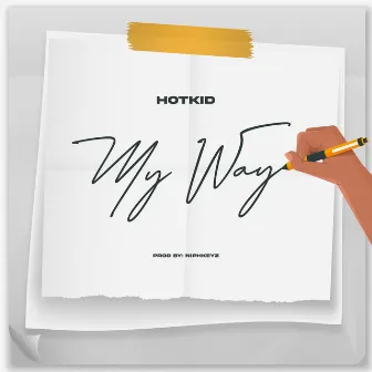 My Way by Hotkeed