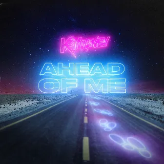 Ahead of Me by Kaywavey