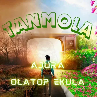 Tanmola by Olatop Ekula