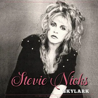 Skylark (Live 1994) by Stevie Nicks