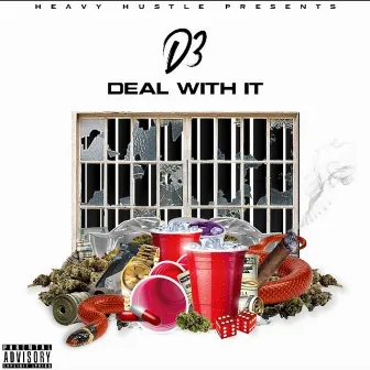 Deal With It by D3