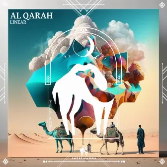 Al Qarah by Linear