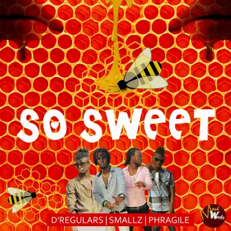 So Sweet by Smallz