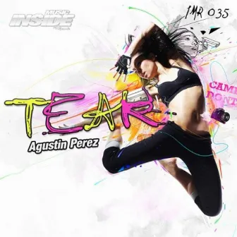 Tear EP by Agustin Perez