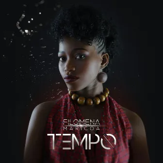 Tempo by Filomena Maricoa