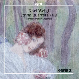 Weigl: String Quartets Nos. 7 & 8 by Thomas Christian Ensemble