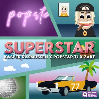 Superstar by popstar.TJ