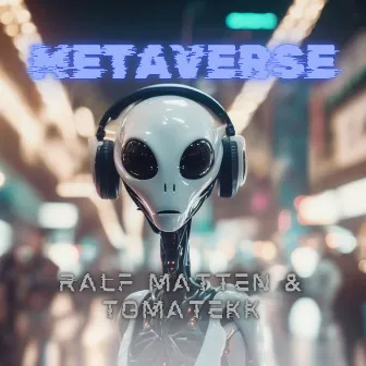 Metaverse by Ralf Matten