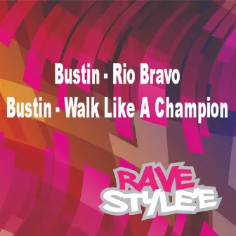 Rio Bravo by Bustin