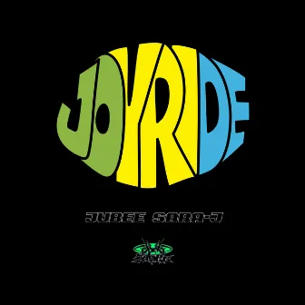 Joyride by JUBEE