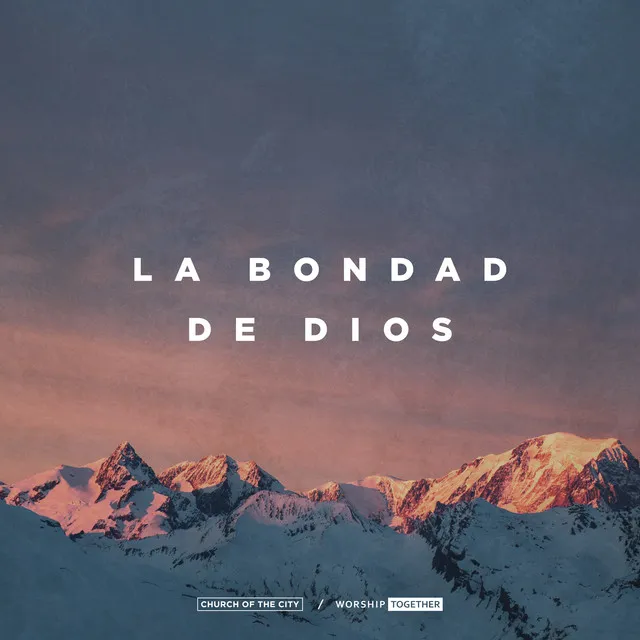 La Bondad De Dios - Live