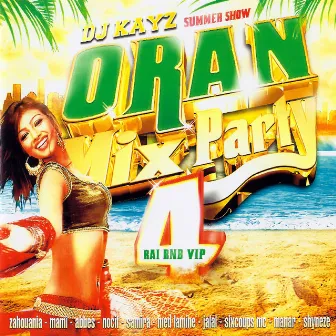 Oran Mix Party, Vol. 4 by DJ Kayz