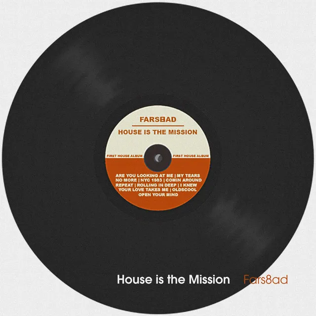 House is the MIssion