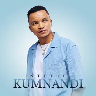 Kumnandi by NTETHE