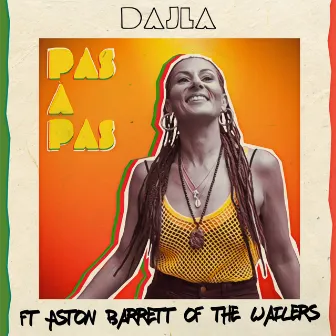 Pas à Pas (feat. Aston Barrett Jr.) by Dajla