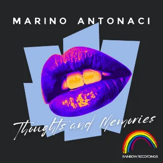 Thoughts And Memories by Marino Antonaci