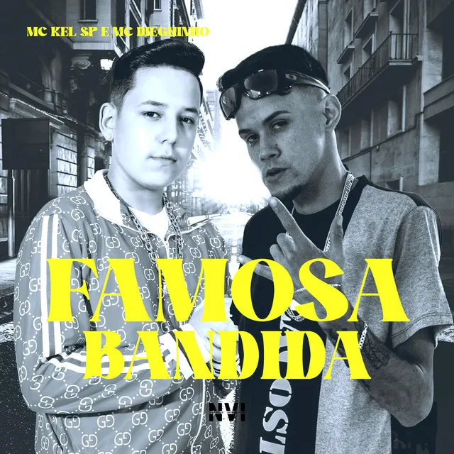 Famosa Bandida