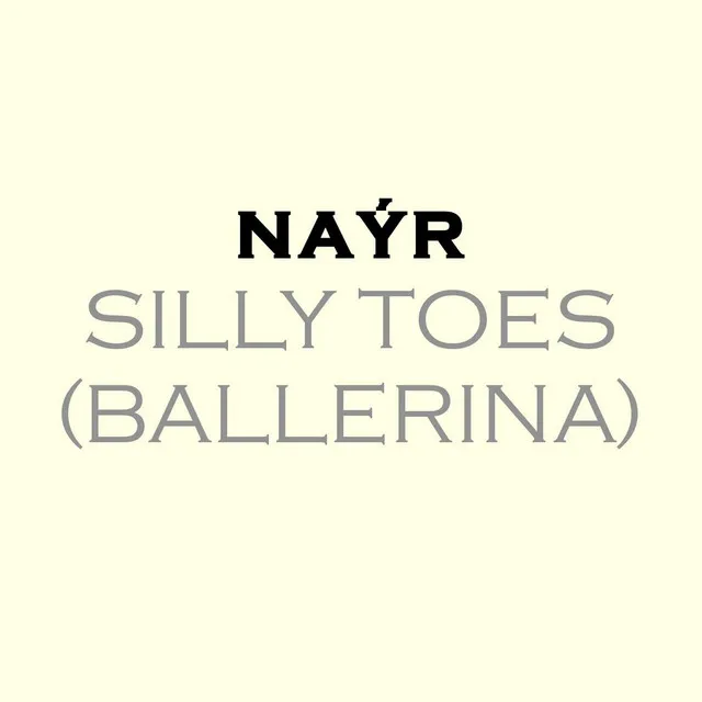 Silly Toes (Ballerina)