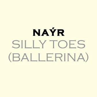 Silly Toes (Ballerina) by Nayr