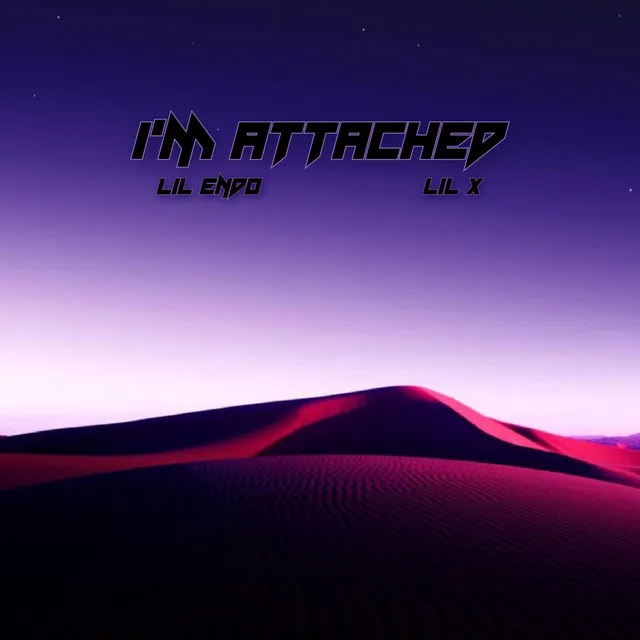 I'm Attached