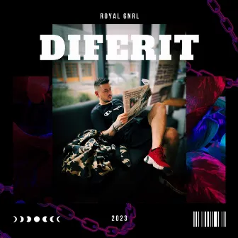 Diferit by Royal GNRL