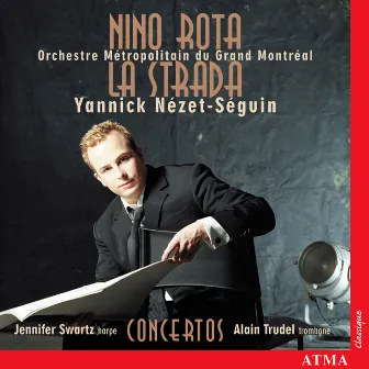 Rota: La Strada Suite / Harp Concerto / Trombone Concerto by Jennifer Swartz