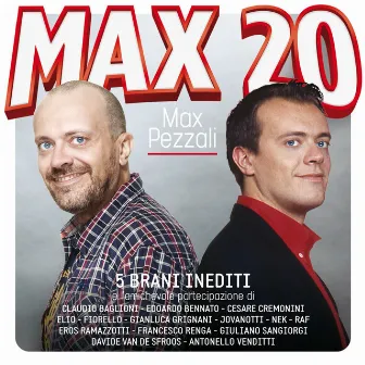 MAX 20 by Max Pezzali