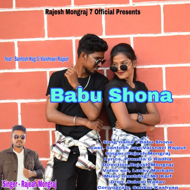 Babu Shona (feat. Santosh Nag, Vaishnavi Rajput)