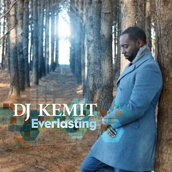 Everlasting by DJ Kemit