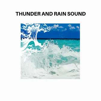 Thunder and Rain Sound by 3D White Noise Machine