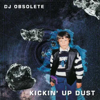 Kickin' Up Dust by DJ Obsolete