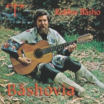 Bashovia by Robbie Basho