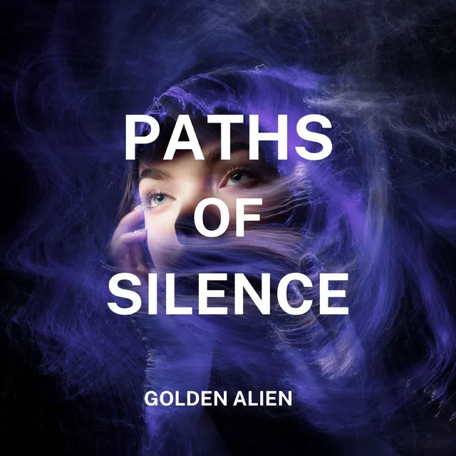 PATHS OF SILENCE